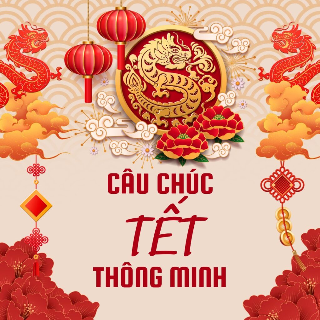 Câu chúc tết thông minh